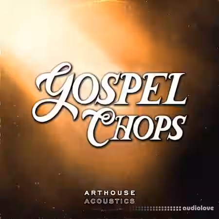 Arthouse Acoustics Gospel Chops [WAV] - Sample Pack Artwork