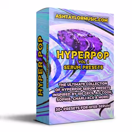 Ashtaylormusic Hyperpop Vol.1 [Synth Presets] - Sample Pack Artwork