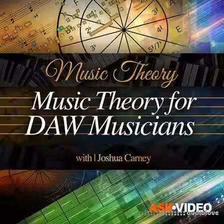 Ask Video Music Theory 109 Music Theory for DAW Musicians [TUTORiAL] - Sample Pack Artwork