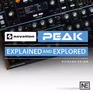 Ask Video Novation Peak 101: Explained and Explored [TUTORiAL]