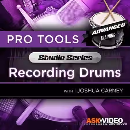 Ask Video Pro Tools 503 Recording Drums [TUTORiAL] - Sample Pack Artwork