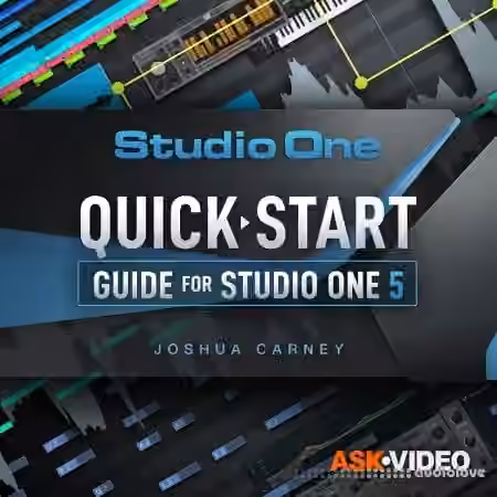 Ask Video Quick Start Guide Studio One 5 101 [TUTORiAL] - Sample Pack Artwork