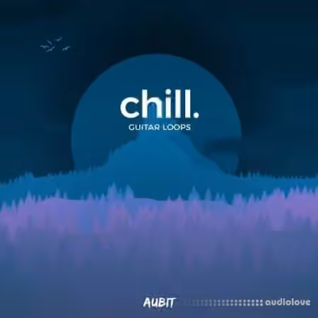 Aubit Chill Guitar Loops [WAV] - Sample Pack Artwork