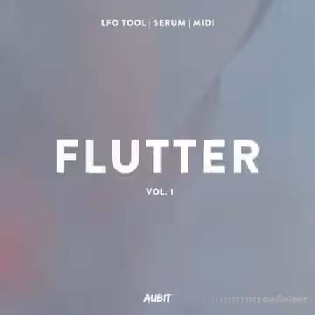 Aubit Sound Flutter Vol.1 [MULTiFORMAT] - Sample Pack Artwork