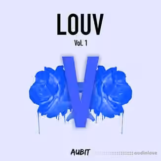 Aubit Sound Louv Vol.1 [WAV, MiDi, Synth Presets, DAW Templates]