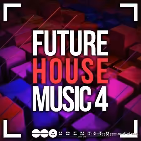Audentity Records Future House Music 4 [WAV, MiDi, Synth Presets] - Sample Pack Artwork