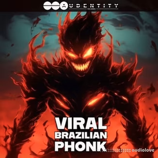 Audentity Records Viral Brazilian Phonk [WAV, Synth Presets]
