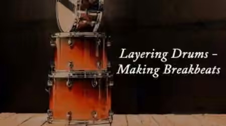 Audio School Online Layering Drums Making Breakbeats [TUTORiAL]
