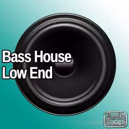 AudioFriend Bass House Low End [WAV] - Sample Pack Artwork