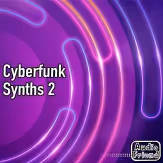 AudioFriend Cyberfunk Synths 2 [WAV]