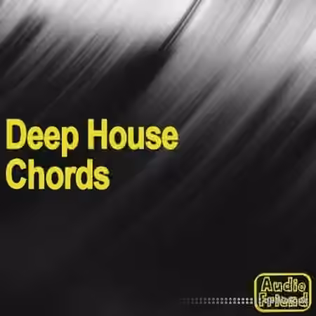 AudioFriend Deep House Chords [WAV] - Sample Pack Artwork