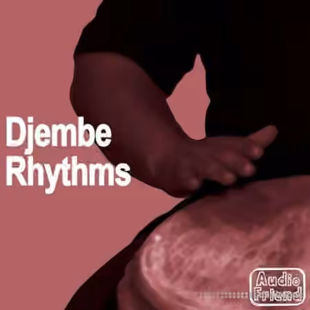 AudioFriend Djembe Rhythms [WAV] - Sample Pack Artwork
