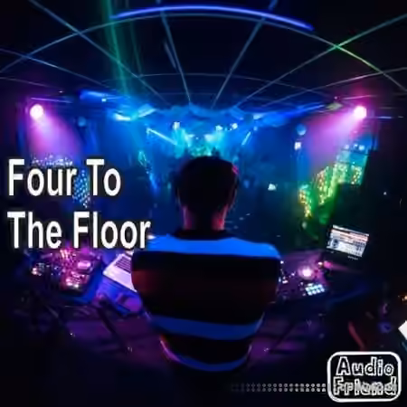 AudioFriend Four To The Floor [WAV] - Sample Pack Artwork