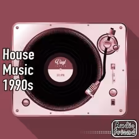 AudioFriend House Music 1990s [WAV] - Sample Pack Artwork