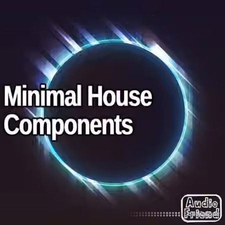 AudioFriend Minimal House Components [WAV] - Sample Pack Artwork