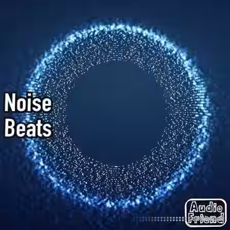 AudioFriend Noise Beats [WAV] - Sample Pack Artwork