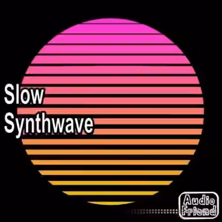 AudioFriend Slow Synthwave [WAV] - Sample Pack Artwork
