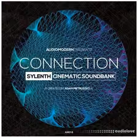 Audiomodern Connection [Synth Presets] - Sample Pack Artwork