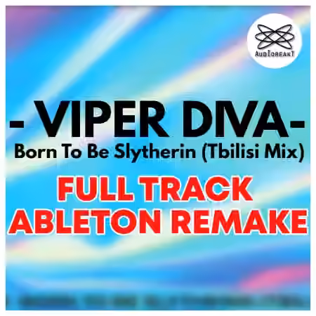 Audioreakt ADRKT Viper Diva Born to Be Slytherin Ableton Remake - Sample Pack Artwork