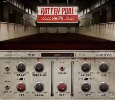 Aurora DSP RottenPoolVerb v1.3.0 [WiN]