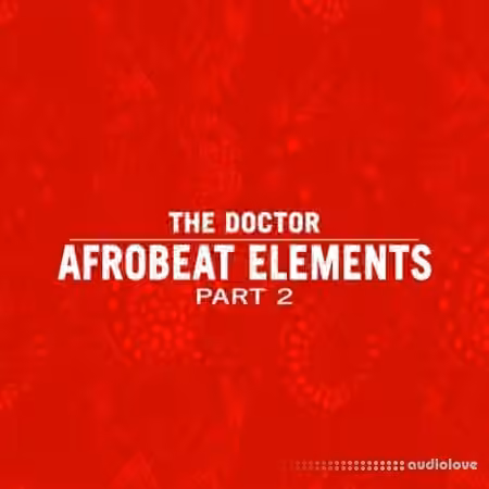 Aux Urban Afrobbeat Elements Part II [WAV] - Sample Pack Artwork