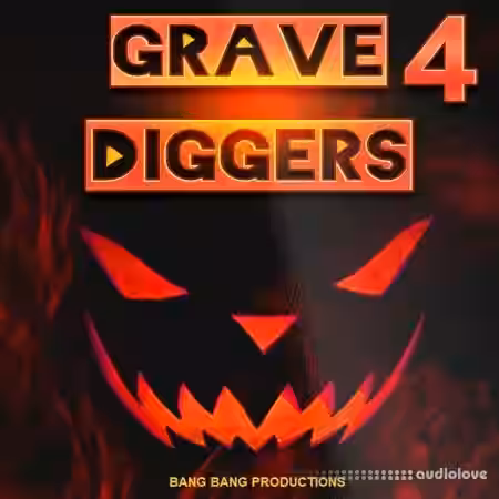 Bang Bang Productions Grave Diggerz 4 [WAV] - Sample Pack Artwork