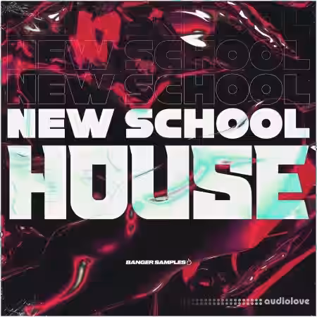 Banger Samples New School House [WAV, MiDi, REX] - Sample Pack Artwork