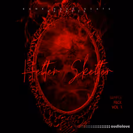 Bank Hard Beats Helter Skelter Vol.1 Sample Pack [WAV] - Sample Pack Artwork