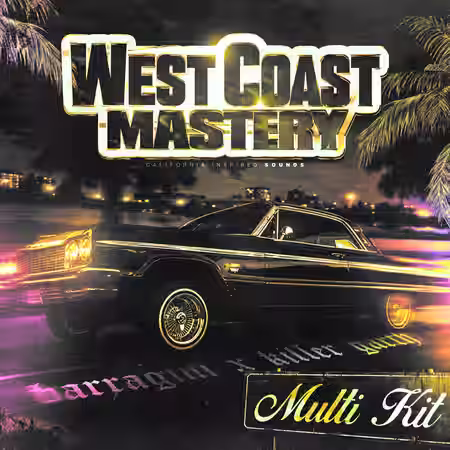 Barragini West Coast Mastery (Multi Kit) by 808Street - Sample Pack Artwork