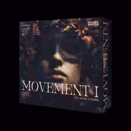 Basic Wavez Movement I Serum 2 Presets [Synth Presets]