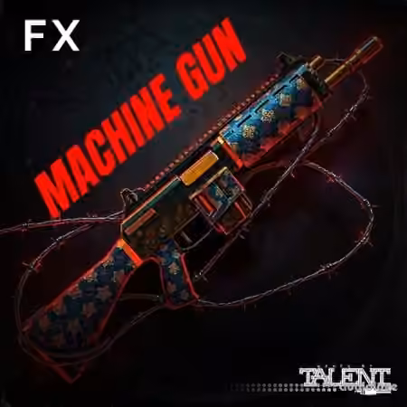 Beats By Talent Machine Gun Sound Effect [FLAC] - Sample Pack Artwork