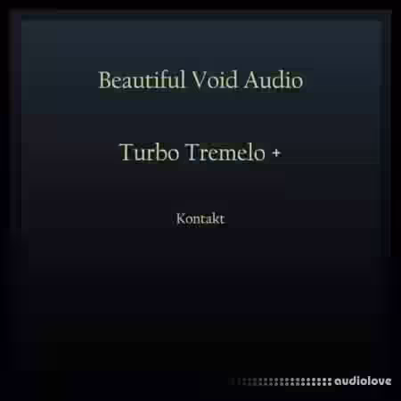 Beautiful Void Audio Turbo Tremelo [KONTAKT] - Sample Pack Artwork