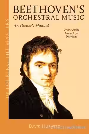 Beethoven's Orchestral Music: An Owner's Manual - Sample Pack Artwork