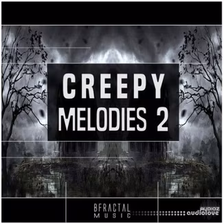 BFractal Music Creepy Melodies [WAV]