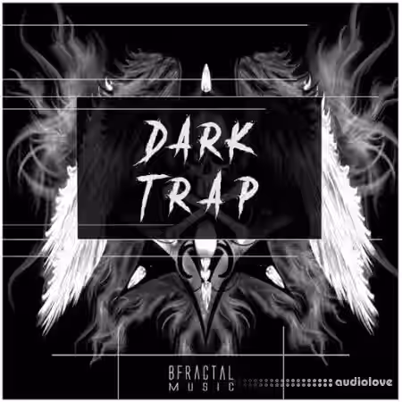 BFractal Music Dark Trap [WAV] - Sample Pack Artwork
