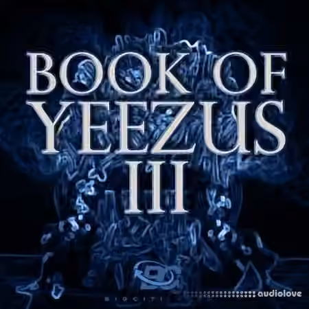 Big Citi Loops Book Of Yeezus 3 [WAV] - Sample Pack Artwork