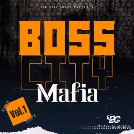 Big Citi Loops Boss City Mafia [WAV] - Sample Pack Artwork