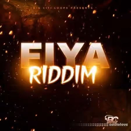 Big Citi Loops Fiya Riddim [WAV] - Sample Pack Artwork