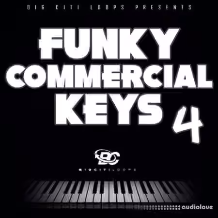 Big Citi Loops Funky Commercial Keys 4 [WAV] - Sample Pack Artwork