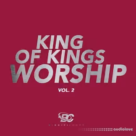 Big Citi Loops King Of Kings Worship Vol.2 [WAV] - Sample Pack Artwork