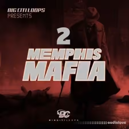 Big Citi Loops Memphis Mafia 2 [WAV] - Sample Pack Artwork