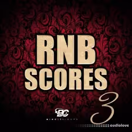 Big Citi Loops RnB Scores 3 [WAV] - Sample Pack Artwork