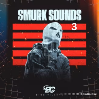 Big Citi Loops Smurk Sounds 3 [WAV]