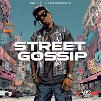 Big Citi Loops Street Gossip [WAV]