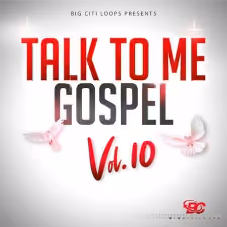 Big Citi Loops Talk To Me Gospel Vol.10 [WAV] - Sample Pack Artwork