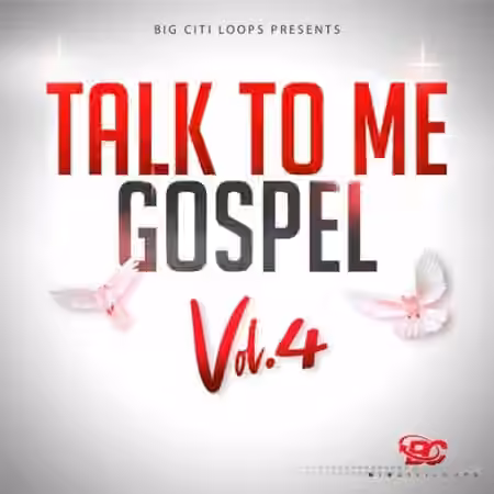 Big Citi Loops Talk To Me Gospel Vol.4 [WAV] - Sample Pack Artwork