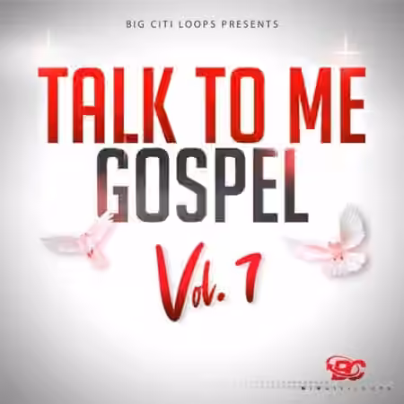 Big Citi Loops Talk To Me Gospel Vol.7 [WAV] - Sample Pack Artwork