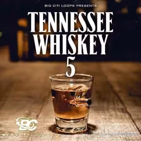 Big Citi Loops Tennessee Whiskey 5 [WAV]