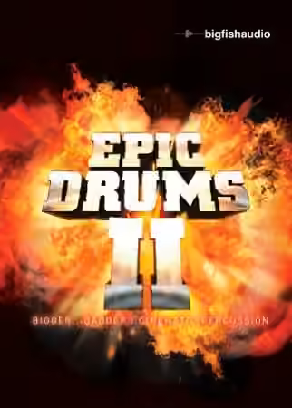 Big Fish Audio Epic Drums II [KONTAKT] - Sample Pack Artwork