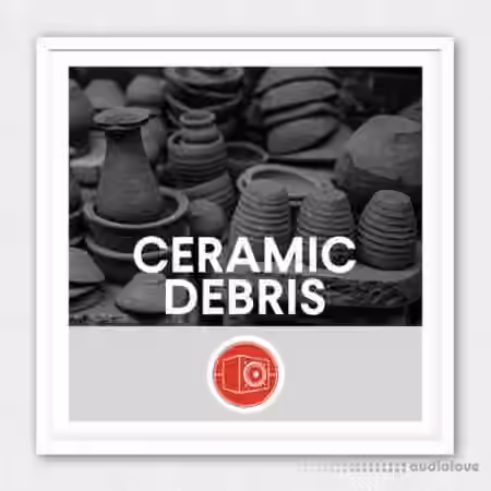 Big Room Sound Ceramic Debris [WAV] - Sample Pack Artwork
